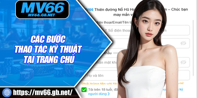 Các bước thao tác kỹ thuật tại trang chủ