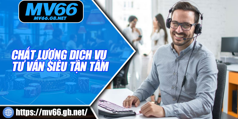 Chất lượng dịch vụ tư vấn siêu tận tâm